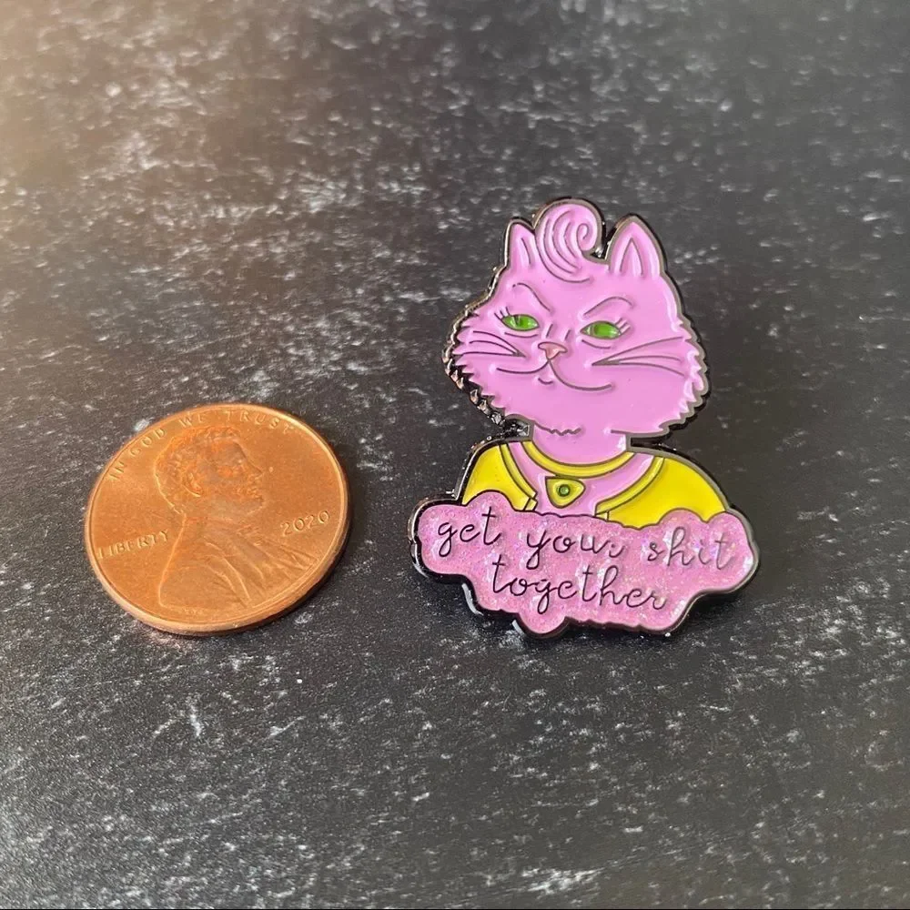 Get Your Shit Together Enamel Pin/ Brooch